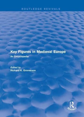 Routledge Encyclopedias of the Middle Ages