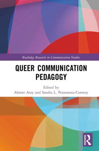 Queer Communication Pedagogy