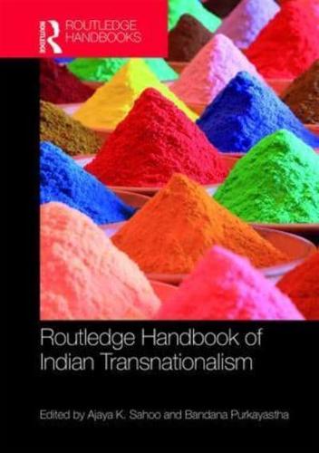 Routledge Handbook of Indian Transnationalism