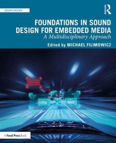 Foundations in Sound Design for Embedded Media