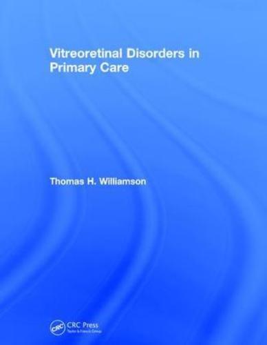 Vitreoretinal Disorders in Primary Care