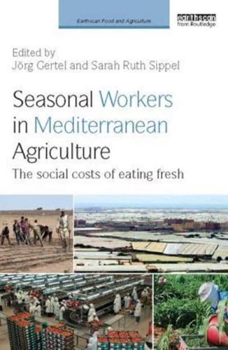 Seasonal Workers in Mediterranean Agriculture