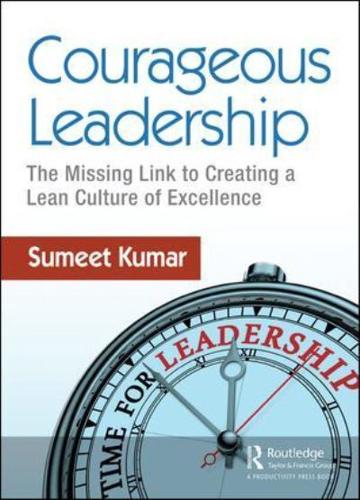 Leading Courageously With Lean Management