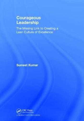 Leading Courageously With Lean Management