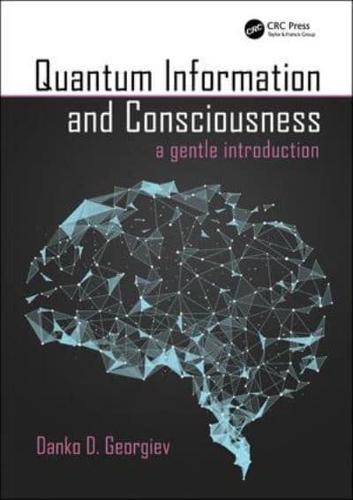 Quantum Information and Consciousness