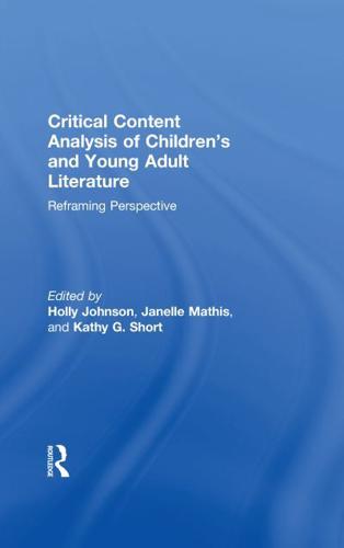 Critical Content Analysis of Children's and Young Adult Literature: Reframing Perspective