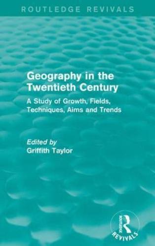 Geography in the Twentieth Century