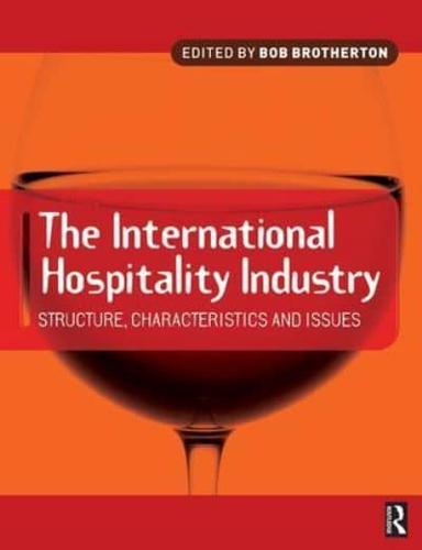 The International Hospitality Industry