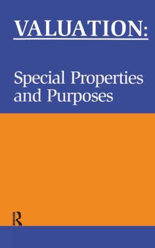 Valuation: Special Properties & Purposes