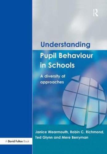 Understanding Pupil Behaviour in School