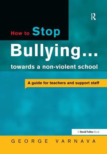 How to Stop Bullying Towards a Non-Violent School