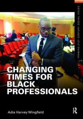 Changing Times for Black Professionals