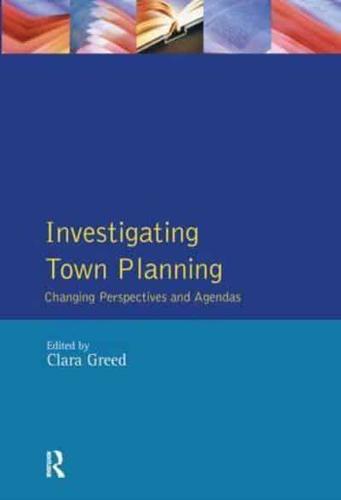 Investigating Town Planning