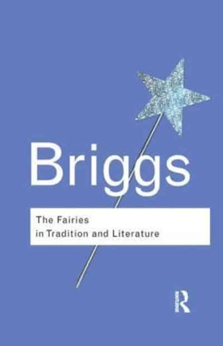 The Fairies in Tradition and Literature