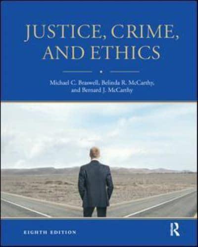 Justice, Crime, and Ethics