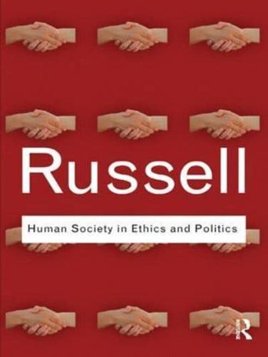 Human Society in Ethics and Politics