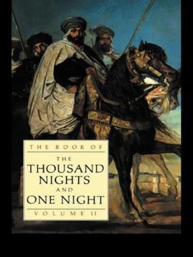The Book of the Thousand and One Nights. Volume 2