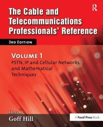 The Cable and Telecommunications Professionals' Reference