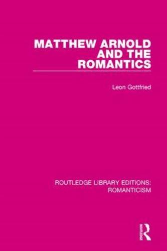 Matthew Arnold and the Romantics