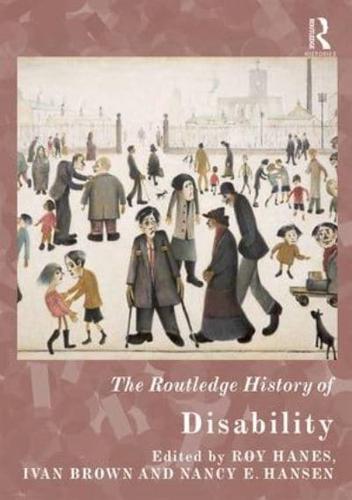 The Routledge Handbook of International Histories of Disability