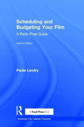 Scheduling and Budgeting Your Film