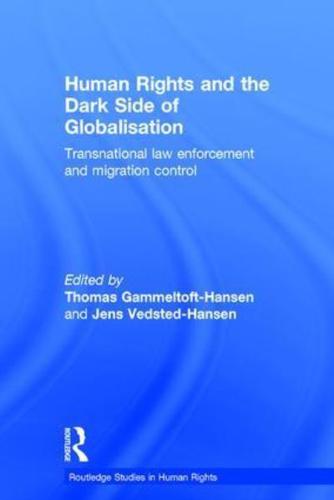 Human Rights and the Dark Side of Globalisation