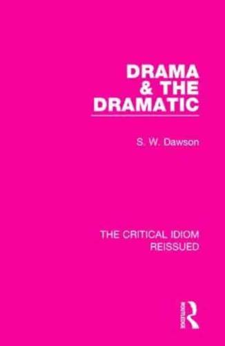 Drama and the Dramatic