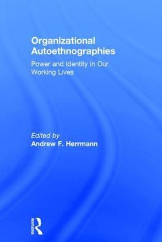 Organizational Autoethnographies