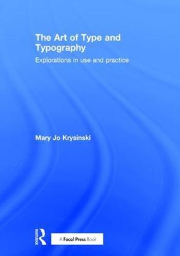 The Art of Type and Typography
