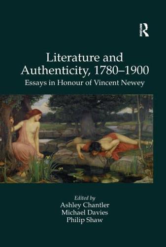 Literature and Authenticity, 1780-1900