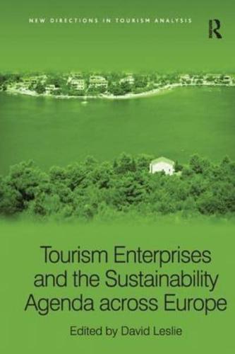 Tourism Enterprises and the Sustainability Agenda Across Europe