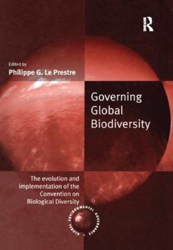 Governing Global Biodiversity