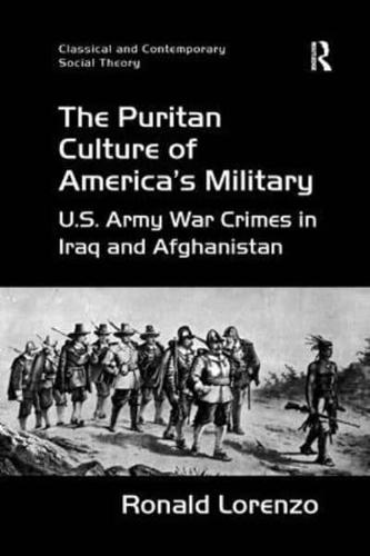 The Puritan Culture of America's Military