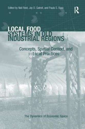 Local Food Systems in Old Industrial Regions