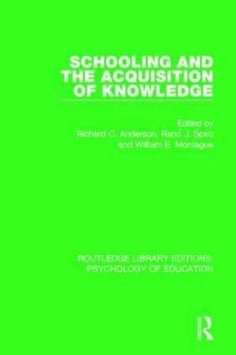 Schooling and the Acquisition of Knowledge