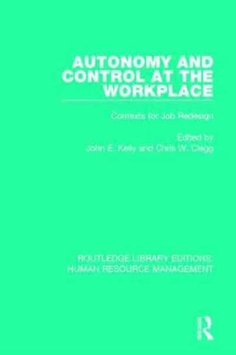 Autonomy and Control at the Workplace