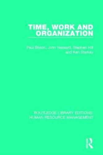 Time, Work and Organization