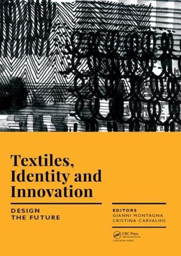 Textiles, Identity and Innovation
