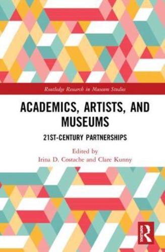 Academics, Artists, and Museums