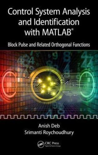 Control System Analysis and Identification With MATLAB