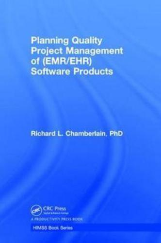Quality Project Management of (EMR/EHR) Software Products