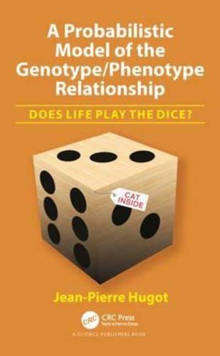 A Probabilistic Model of the Genotype/phenotype Relationship