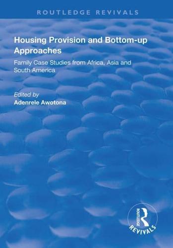 Housing Provision and Bottom-Up Approaches