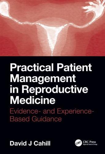 Practical Patient Management in Reproductive Medicine