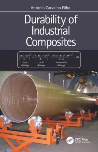 Durability of Industrial Composites