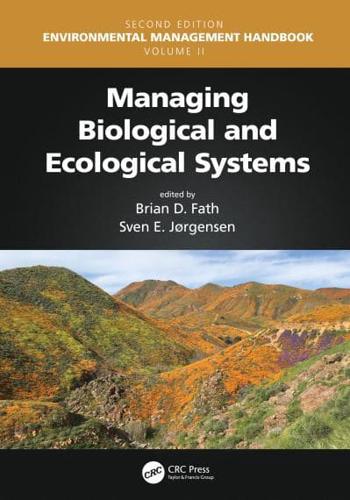 Environmental Management Handbook. Volume II Managing Biological and Ecological Systems