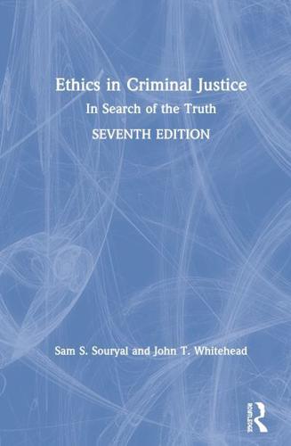 Ethics in Criminal Justice