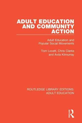 Adult Education and Community Action: Adult Education and Popular Social Movements