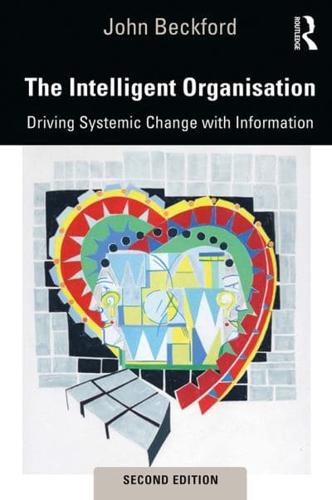 The Intelligent Organisation