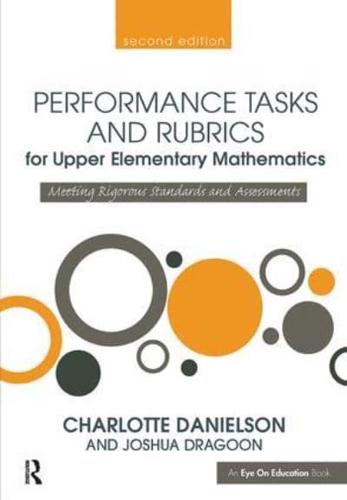 Performance Tasks and Rubrics for Upper Elementary Mathematics